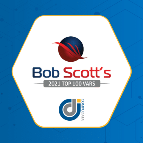 CompuData has Been Awarded Bob Scott’s Top 100 VARS for 2021