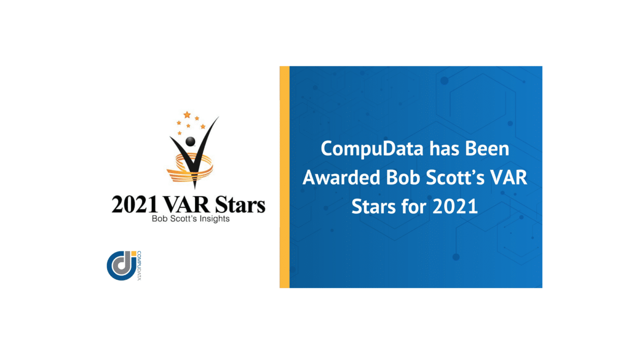 CompuData Selected as Bob Scott’s VAR Stars 2021