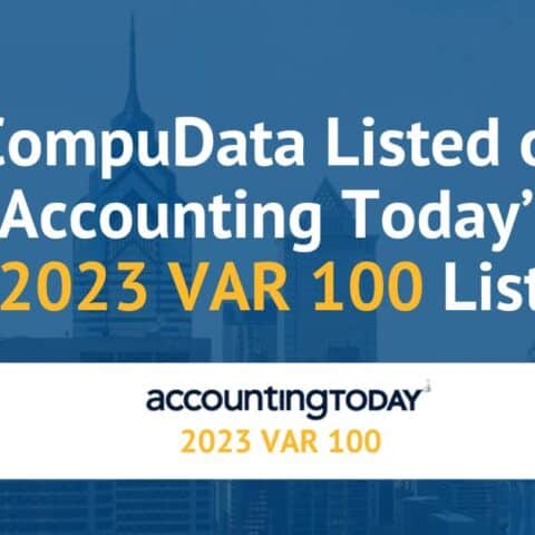 CompuData Listed on Accounting Today’s 2023 VAR 100 List