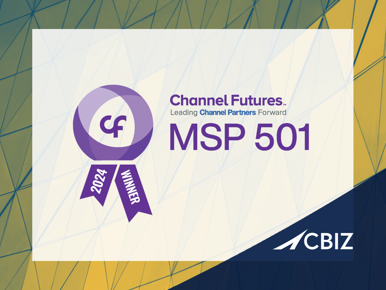 CBIZ CompuData Ranked on Channel Futures 2024 MSP 501—Tech Industry’s Most Prestigious List of Managed Service Providers Worldwide